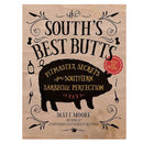 The South's Best Butts Cookbook by Matt Moore Paperback 9780848751852
