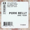 Jon's Naturals Pork Belly 13 LB AVG Hormone and Antibiotic Free Locally Sourced