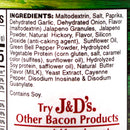 J&D's Jalapeno Bacon Salt 2.50 oz All Natural Bacon Flavored Seasoning Spice