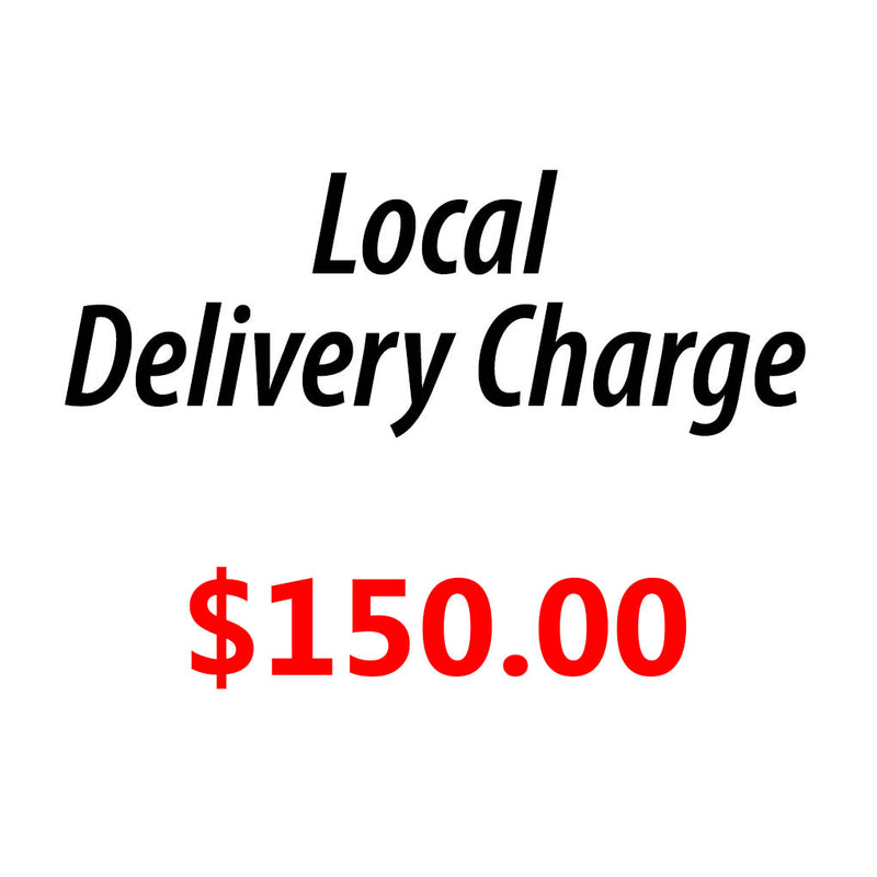 $150.00 Delivery Fee