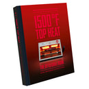 1500°F Top Heat The Otto Grill Book 50+ Tasty Recipes Hardback Edition 100068